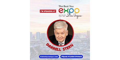 Darrell Stern @ The Best You EXPO Las Vegas 2024 April 12th-14th