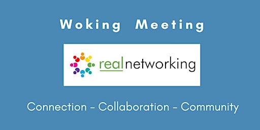 Woking Real Networking May 2024 primary image