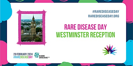 Hauptbild für Rare Disease Day 2024 Westminster Reception