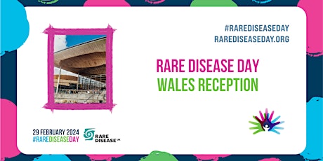 Hauptbild für Rare Disease Day 2024 Wales Reception