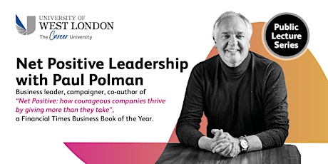 Net Positive Leadership with Paul Polman primary image