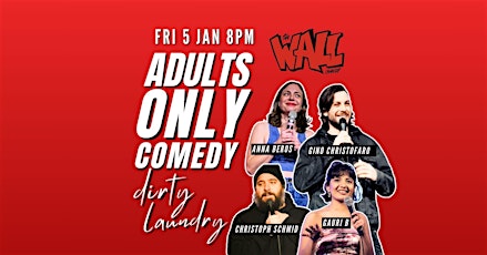 Hauptbild für Adults ONLY Comedy Dirty Laundry - Comedy Confessional + Standup in English