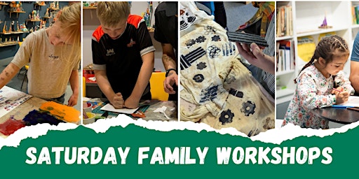 Immagine principale di Saturday Family Workshops 