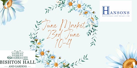 June Market @ Bishton Hall