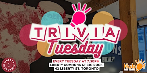 Imagem principal do evento Tuesday Trivia at Liberty Commons @ Big Rock Brewery (Toronto)
