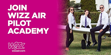 Hauptbild für Wizz Air Pilot Academy OPEN DAY