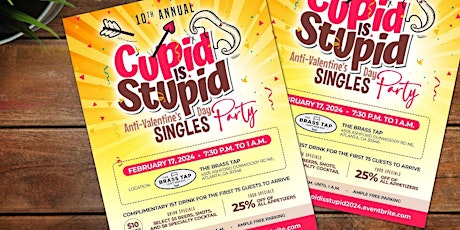 10th Annual 'Cupid is Stupid' Anti-Valentine's Day SINGLES Party primary image