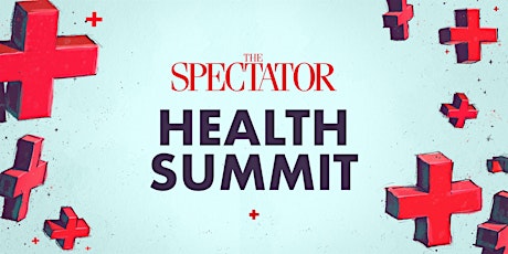The Spectator Health Summit primary image