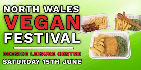 North Wales Vegan Festival - Deeside 2024