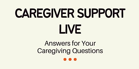 Primaire afbeelding van Caregiver Support Live