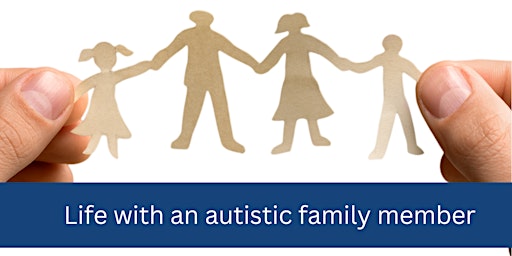Primaire afbeelding van Life with an autistic family member