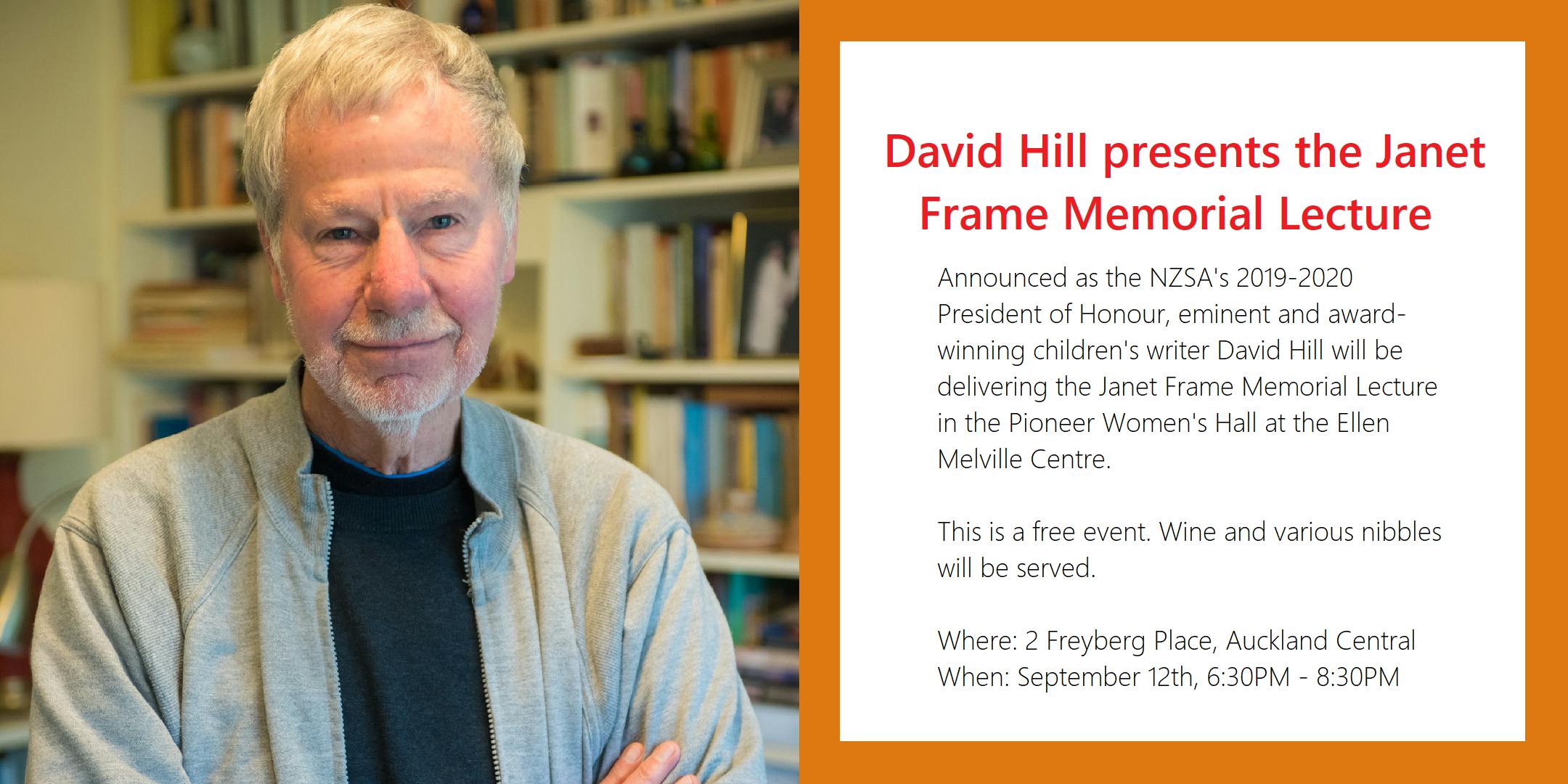 David Hill presents the Janet Frame Memorial Lecture