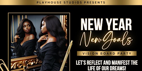 Primaire afbeelding van New Year New Goals Vision Board Party