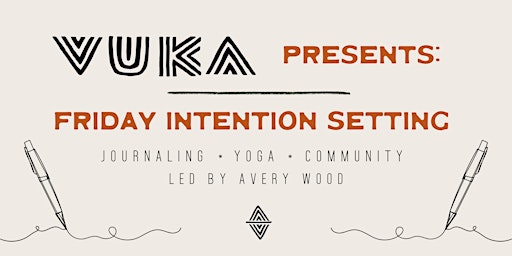 Imagen principal de Friday Intention Setting, Yoga & Journaling