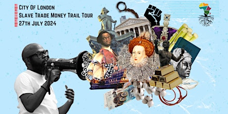 City Of London: Slave Trade Money Trail Tour