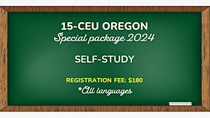 15-CEU OREGON PACKAGE (*All languages) SELF-STUDY