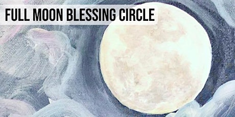 FULL MOON BLESSING CIRCLE - JANUARY primary image