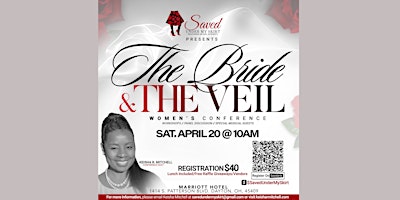 Saved Under My Skirt Presents Women's  Conference, "The Bride and The Veil" primary image