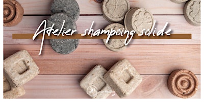 Primaire afbeelding van Atelier : Shampoing solide