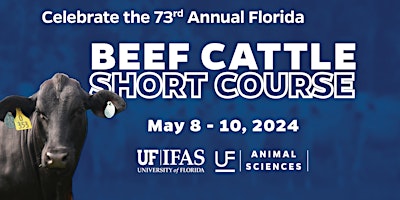 Immagine principale di 73rd Annual Florida Beef Cattle Short Course 