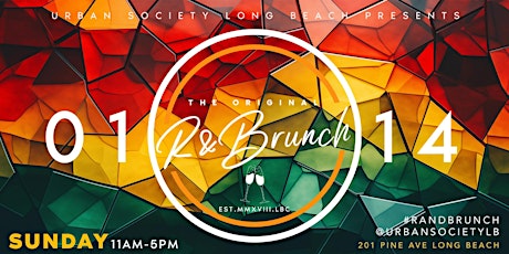 Imagem principal do evento R & Brunch - presented by Urban Society Long Beach