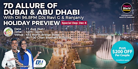 7D Allure Of Dubai & Abu Dhabi With Oli 96.8FM DJs Ravi G & Ranjaniy Holiday Preview primary image