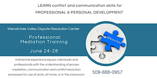 June 2024 Wenatchee Valley DRC Basic Mediation Training