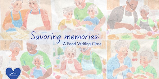 Imagem principal do evento Savoring Memories: A Food Writing Class with Brenda Hudson