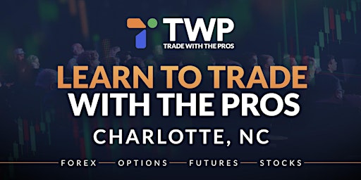 Imagem principal do evento Free Trading Workshops in Charlotte, NC - 13801 Reese Blvd W. Suite 210