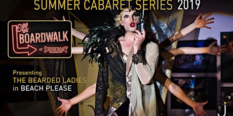 Opening Night: Bearded Ladies Cabaret in Beach, Please. primary image