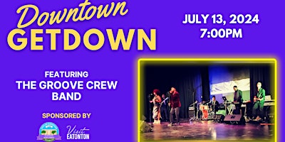 Downtown GetDown Concert Series primary image