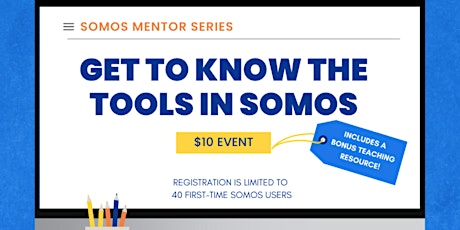 Get To Know The Tools In Somos: April 11, 2024