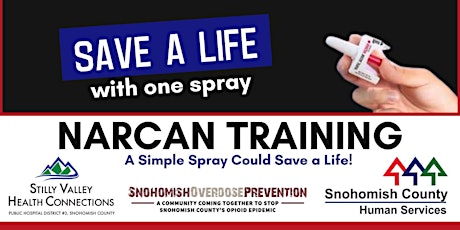 Overdose Prevention & Narcan Training with Snohomish County [Online]