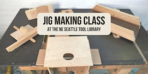 Imagen principal de Jig Making Class