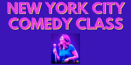 Primaire afbeelding van Take a Stand-up Comedy Class - Tuesday Nights Near Lincoln Center