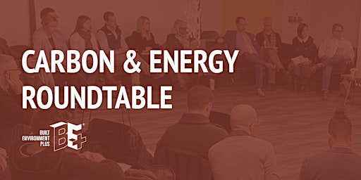 Imagen principal de Carbon and Energy Roundtable