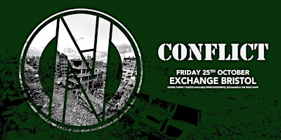 Hauptbild für Conflict Live at the Exchange Bristol