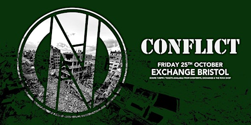 Conflict Live at the Exchange Bristol primary image