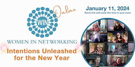 ONLINE Intentions Unleashed: Kickoff 2024 with WIN (Women in Networking) primary image