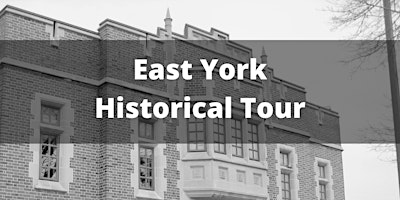 Hauptbild für East York Historical Tour