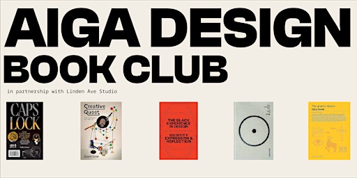 AIGA Design Book Club: in partnership with Linden Ave Studio primary image