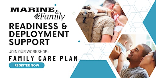 Primaire afbeelding van Readiness & Deployment Support - Family Care Plan