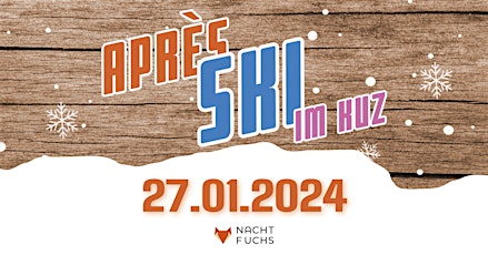 Hauptbild für APRES SKI PARTY im KUZ