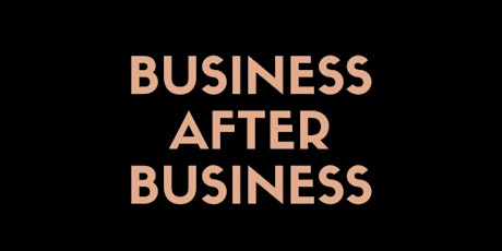 Business After Business 28 May 2024