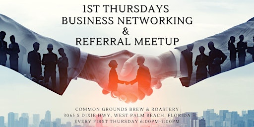 Hauptbild für 1st Thursday's FREE Business Networking