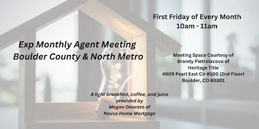 Immagine principale di Exp Monthly Agent Meeting (Boulder County and North Metro) 