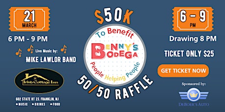 Imagen principal de $50k 50/50 Raffle to Benefit Benny's Bodega