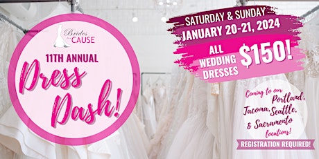 Imagen principal de Brides for a Cause "Dress Dash" Tacoma - January 20-21, 2024