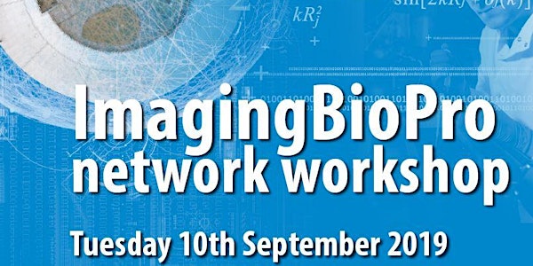 ImagingBioPro Network Workshop