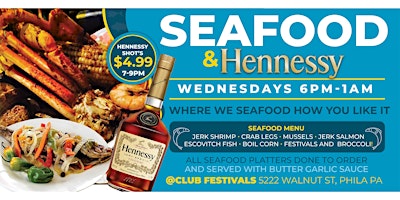 Imagen principal de Seafood & Hennessy Wednesdays.